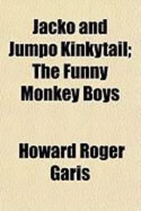 Produktbild: Jacko and Jumpo Kinkytail; The Funny Monkey Boys
