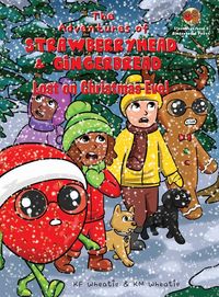 Produktbild: The Adventures of Strawberryhead & Gingerbread-Lost on Christmas Eve!