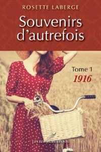 Produktbild: Souvenirs d'autrefois 01 : 1916