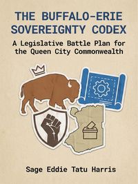 Produktbild: The Buffalo-Erie Sovereignty Codex