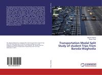 Produktbild: Transportation Modal Split Study of student Trips from Baroda-Waghodia