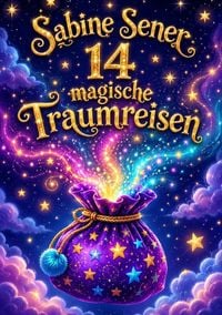 Produktbild: 14 magische Traumreisen