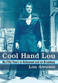 Bild vom Artikel Cool Hand Lou vom Autor Lou Antonio