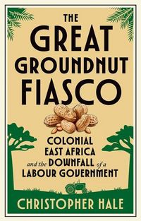 Produktbild: The Great Groundnut Fiasco