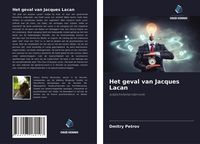 Produktbild: Het geval van Jacques Lacan
