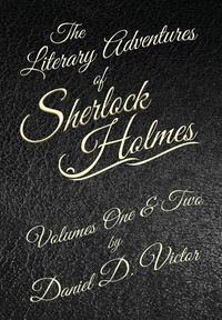 Produktbild: The Literary Adventures of Sherlock Holmes Volumes 1 and 2