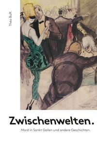 Produktbild: Zwischenwelten.