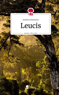 Produktbild: Leucis. Life is a Story - story.one