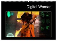 Produktbild: Digital Woman (Wandkalender 2026 DIN A2 quer), CALVENDO Monatskalender