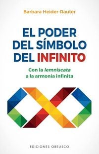Bild vom Artikel Poder del Símbolo del Infinito, El vom Autor Barbara Heider-Rauter