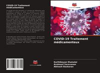 Produktbild: COVID-19 Traitement m&eacute;dicamenteux