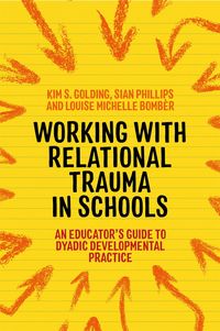 Produktbild: Working with Relational Trauma in Schools
