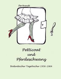 Produktbild: Petticoat und Pferdeschwanz