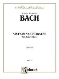 Produktbild: Bach, J: Sixty-Nine Chorales with Figured Bass