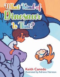 Produktbild: What Kind of Dinosaur Is That?