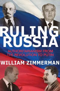 Produktbild: Zimmerman, W: Ruling Russia