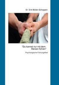 Produktbild: Du kannst nur mit dem Herzen f&uuml;hren