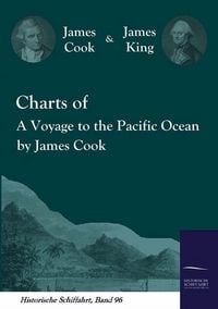 Produktbild: Charts of A Voyage to the Pacific Ocean by James Cook