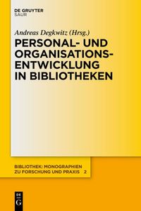 Produktbild: Personal- und Organisationsentwicklung in Bibliotheken