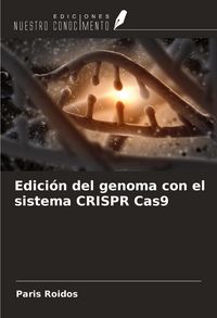 Produktbild: Edici&oacute;n del genoma con el sistema CRISPR Cas9