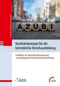 Produktbild: Qualit&auml;tskonzept f&uuml;r die betriebliche Berufsausbildung