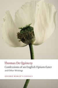 Produktbild: Confessions of an English Opium-Eater and Other Writings