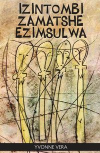Produktbild: Izintombi Zamatshe Ezimsulwa