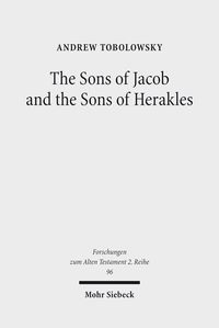 Produktbild: The Sons of Jacob and the Sons of Herakles