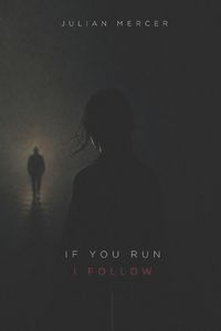 Produktbild: If You Run, I Follow