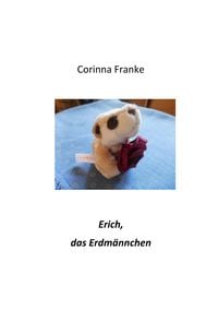 Produktbild: Erich, das Erdm&auml;nnchen