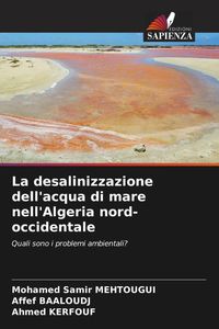 Produktbild: La desalinizzazione dell'acqua di mare nell'Algeria nord-occidentale