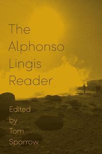 Produktbild: Lingis, A: The Alphonso Lingis Reader