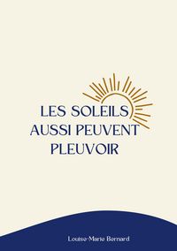 Produktbild: Les soleils aussi peuvent pleuvoir