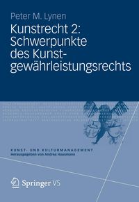 Produktbild: Kunstrecht 2: Schwerpunkte des Kunstgew&auml;hrleistungsrechts