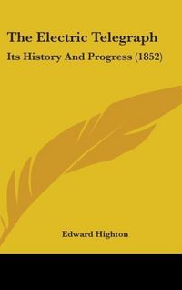Produktbild: Highton, E: Electric Telegraph