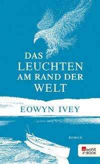 Produktbild: Das Leuchten am Rand der Welt