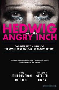 Bild vom Artikel Hedwig and the Angry Inch vom Autor John Cameron Mitchell