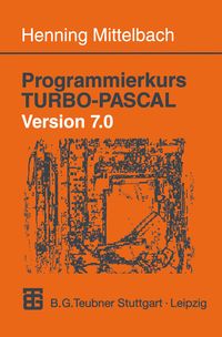 Produktbild: Programmierkurs TURBO-PASCAL Version 7.0