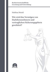 Produktbild: Wie wird das Verm&ouml;gen von Darlehensnehmern und vertraglichen Sicherungsgebern gesch&uuml;tzt?