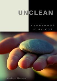 Produktbild: Unclean: One Woman's Struggle With Her Past