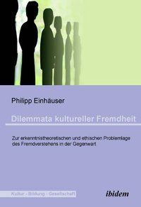 Produktbild: Dilemmata kultureller Fremdheit