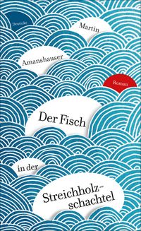 Produktbild: Der Fisch in der Streichholzschachtel