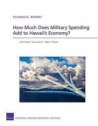 Produktbild: How Much Does Military Spending Add to Hawaii's Economy?