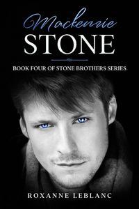 Produktbild: Mackenzie Stone (Stone Brothers Series, #4)