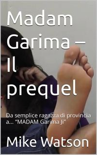 Produktbild: Madam Garima - Il prequel