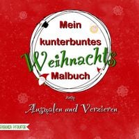 Produktbild: Mein kunterbuntes Weihnachts-Malbuch