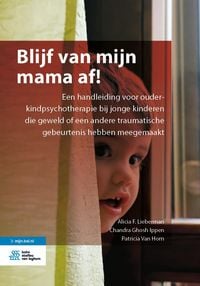 Produktbild: Blijf van mijn mama af!