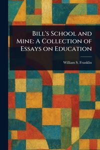 Produktbild: Bill's School and Mine