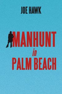 Produktbild: Manhunt in Palm Beach