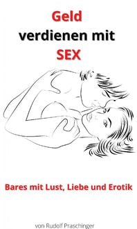 Produktbild: Geld verdienen mit Sex